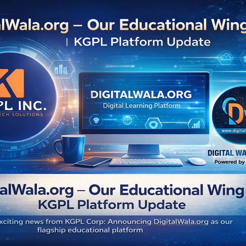 DigitalWala.org | Our Educational Wing | KGPL Platform Update